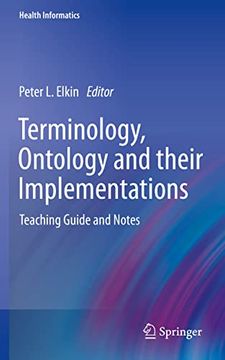 portada Terminology, Ontology and Their Implementations: Teaching Guide and Notes (en Inglés)