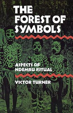 portada The Forest of Symbols: Aspects of Ndembu Ritual (Cornell Paperbacks) (in English)