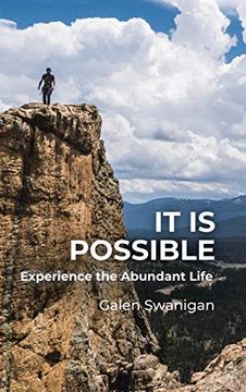 portada It is Possible: Experience the Abundant Life (en Inglés)