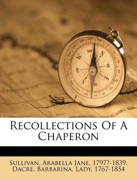 portada recollections of a chaperon (en Inglés)