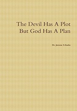 portada The Devil Has a Plot But God Has a Plan (in English)