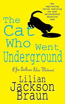 portada The cat who Went Underground (The cat Who… Mysteries, Book 9): A Witty Feline Mystery for cat Lovers Everywhere 