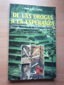 portada De las Drogas a la Esperanza (in Spanish)