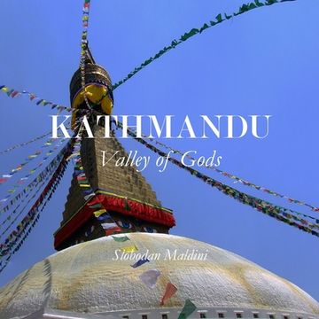 portada Kathmandu: Valley of Gods