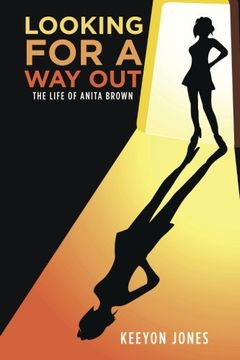 portada Looking for a Way Out: The Life of Anita Brown