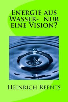 portada Energie aus Wasser- eine Vision? (German Edition)