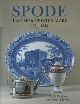 portada Spode Transfer Printed Ware 1784-1833 (en Inglés)