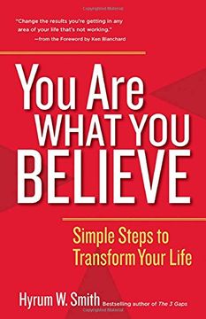 portada You are What you Believe: Simple Steps to Transform Your Life (en Inglés)