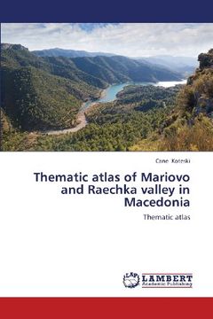 portada Thematic Atlas of Mariovo and Raechka Valley in Macedonia