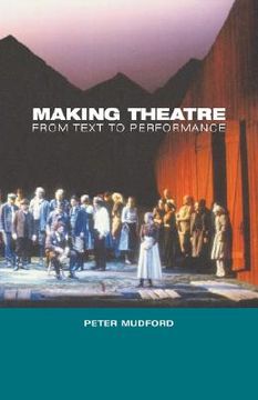 portada making theatre: from text to performance (en Inglés)