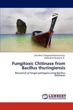 portada fungitoxic chitinase from bacillus thuringiensis (en Inglés)