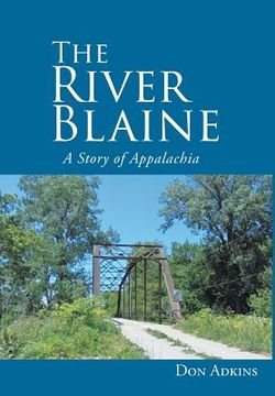 portada The River Blaine: A Story of Appalachia (en Inglés)