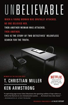 portada Unbelievable: The Story of two Detectives' Relentless Search for the Truth (en Inglés)