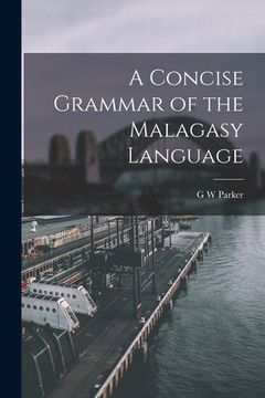 portada A Concise Grammar of the Malagasy Language (in English)