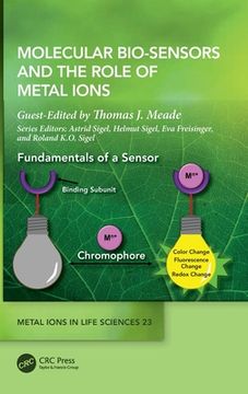 portada Molecular Bio-Sensors and the Role of Metal Ions (Metal Ions in Life Sciences Series) (en Inglés)