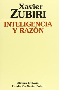 portada Inteligencia y Razón (Obras de Xavier Zubiri)