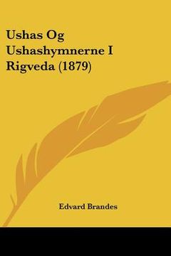 portada ushas og ushashymnerne i rigveda (1879) (en Inglés)