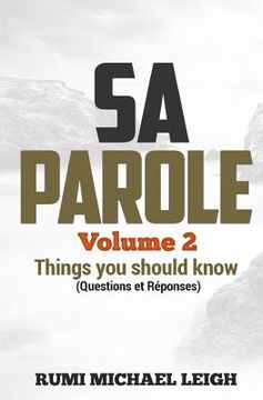 portada SA PAROLE Volume 2: Things you should know (Questions and Answers) (en Francés)