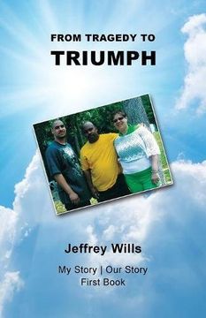 portada From Tragdey to Triumph (en Inglés)