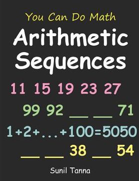 portada You Can Do Math: Arithmetic Sequences (en Inglés)