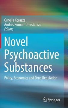 portada Novel Psychoactive Substances: Policy, Economics and Drug Regulation (en Inglés)