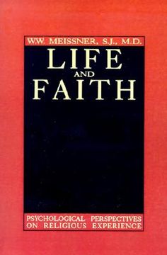portada life and faith: psychological perspectives on religious experience (en Inglés)