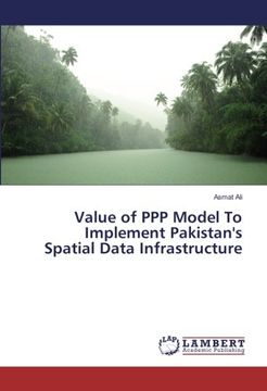 portada Value of PPP Model To Implement Pakistan's Spatial Data Infrastructure