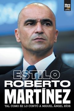 portada Estilo Roberto Martínez (in Spanish)