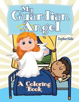 portada My Guardian Angel (A Coloring Book) (in English)