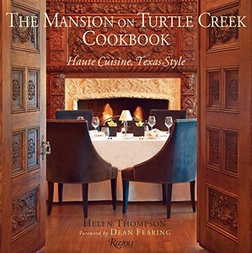 portada The Mansion on Turtle Creek Cookbook: Haute Cuisine, Texas Style (en Inglés)