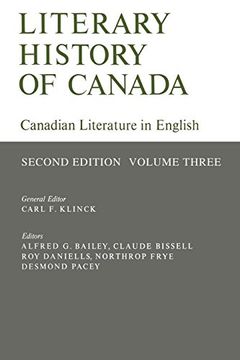 portada Literary History of Canada: Canadian Literature in English, Volume iii: 003 (en Inglés)
