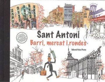 portada Barcelona Carnet de Voyage. Sant Antoni, Mercat i Rondes (en Catalá)
