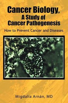 portada cancer biology, a study of cancer pathogenesis (en Inglés)