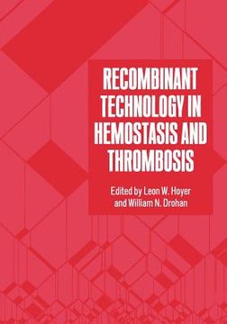 portada Recombinant Technology in Hemostasis and Thrombosis (en Inglés)