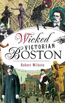 portada Wicked Victorian Boston (en Inglés)