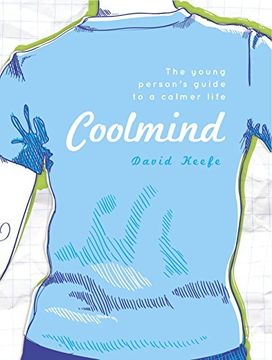 portada Coolmind: The Young Person's Guide to a Calmer Life (en Inglés)
