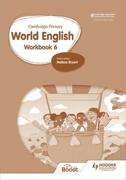 portada Cambridge Primary World English: Workbook Stage 6: Hodder Education Group (en Inglés)