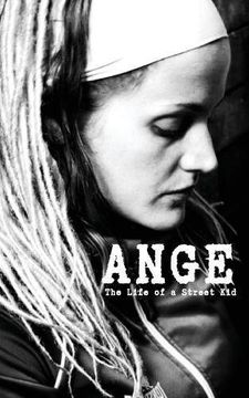 portada ANGE: The Life of a Street Kid