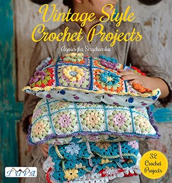 portada Vintage Style Crochet Projects: 32 Crochet Projects (en Inglés)