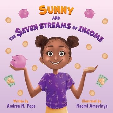 portada Sunny and the Seven Streams of Income (en Inglés)