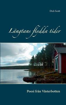 portada Längtans flydda tider: Poesi från Västerbotten (en Sueco)