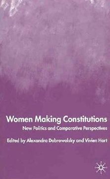 portada women making constitutions: new politics and comparative perspectives (en Inglés)