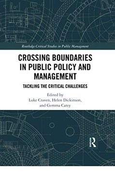 portada Crossing Boundaries in Public Policy and Management (Routledge Critical Studies in Public Management) 