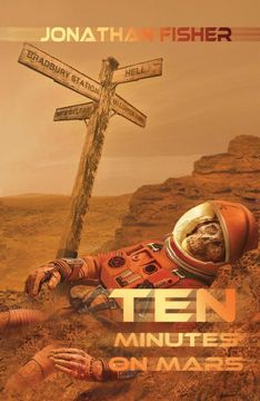 portada Ten Minutes on Mars (en Inglés)