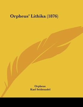 portada Orpheus' Lithika (1876) (en Alemán)