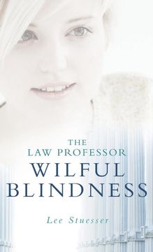 portada The law Professor: Wilful Blindness (en Inglés)