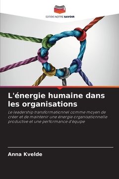portada L'énergie humaine dans les organisations (en Francés)