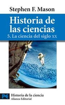 portada Historia de las Ciencias, 5: La Ciencia del Siglo xx (el Libro de Bolsillo - Ciencias)