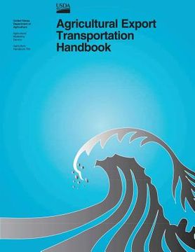 portada Agricultural Export Transportation Handbook (in English)