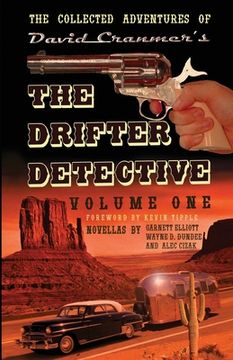 portada The Collected Adventures of the Drifter Detective: Volume One